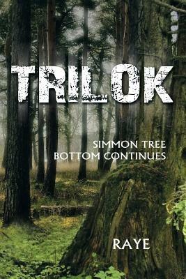 Trilok: Simmon Tree Bottom Continues - Raye - cover