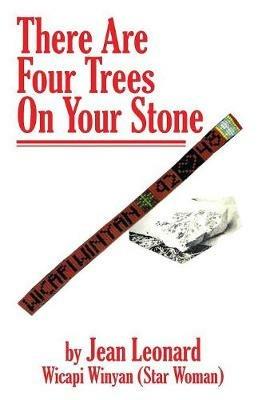 There Are Four Trees on Your Stone - Jean Leonard - cover