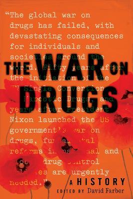 The War on Drugs: A History - cover