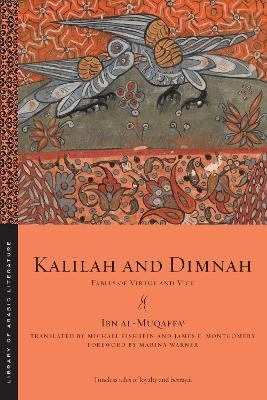 Kalilah and Dimnah: Fables of Virtue and Vice - Ibn al-Muqaffa? - cover
