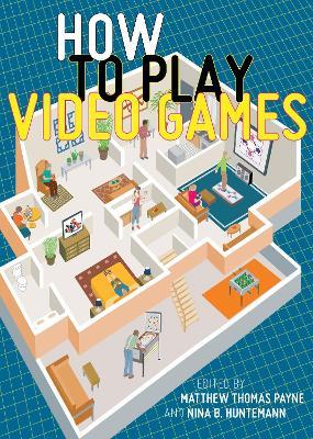 How to Play Video Games - cover