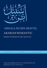 Arabian Romantic: Poems on Bedouin Life and Love