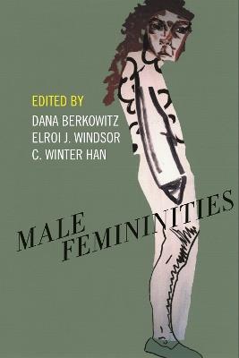 Male Femininities - cover