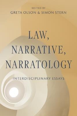 Law, Narrative, Narratology: Interdisciplinary Essays - cover