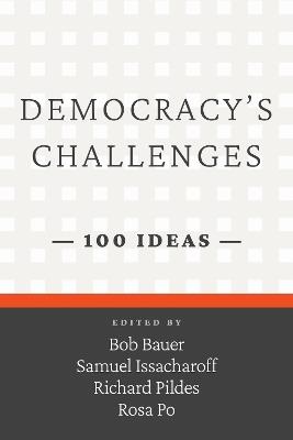 Democracy's Challenges: 100 Ideas - Samuel Issacharoff - cover