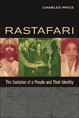 Rastafari: The Evolution of a People and Their Identity - Charles Price - cover
