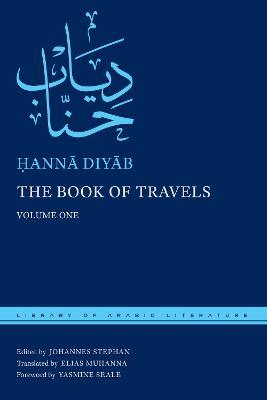 The Book of Travels: Volume One - ?anna Diyab - cover