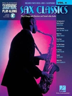 Sax Classics: Saxophone Play-Along Volume 4 - Hal Leonard Publishing Corporation - cover