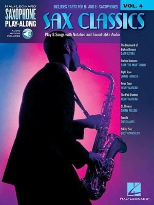 Sax Classics: Saxophone Play-Along Volume 4 - Hal Leonard Publishing Corporation - cover