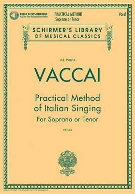 Practical Method of Italian Singing: For Soprano or Tenor - cover