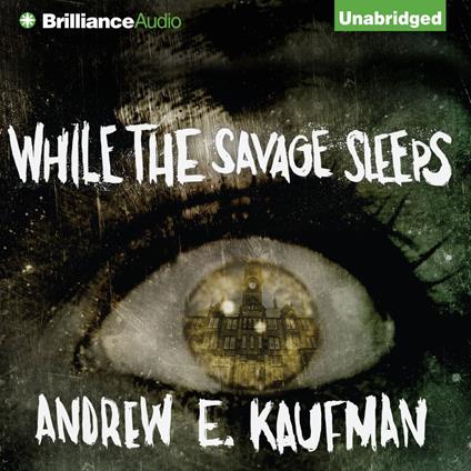While the Savage Sleeps