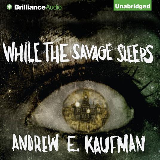 While the Savage Sleeps
