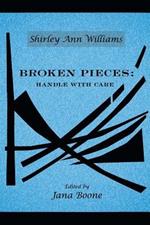 Broken Pieces: Handle with Care