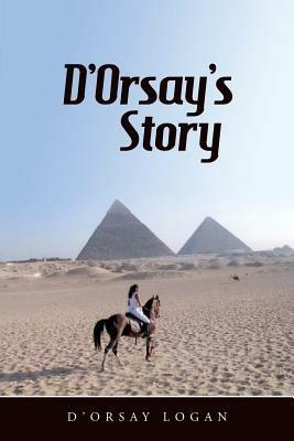 D'Orsay's Story - D'Orsay Logan - cover