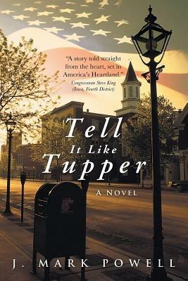 Tell It Like Tupper - J Mark Powell - cover