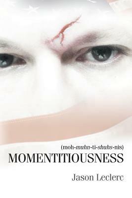 Momentitiousness - Jason Leclerc - cover