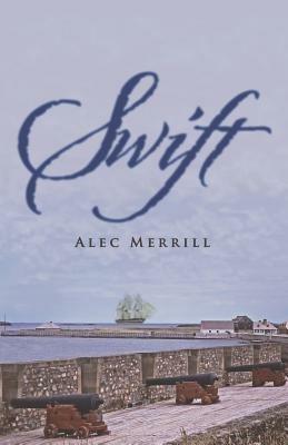 Swift - Alec Merrill - cover