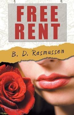 Free Rent - B D Rasmussen - cover