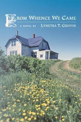 From Whence We Came - Lynetra T Griffin - cover