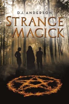 Strange Magick - D J Anderson - cover