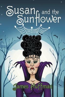 Susan and the Sunflower - James Huffman - cover