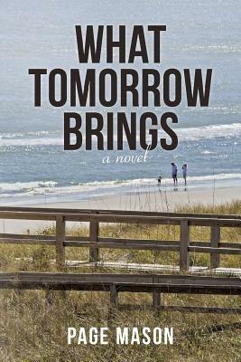 What Tomorrow Brings - Page Mason - cover