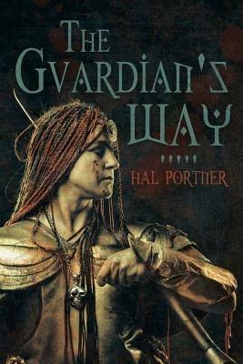 The Guardian's Way - Hal Portner - cover