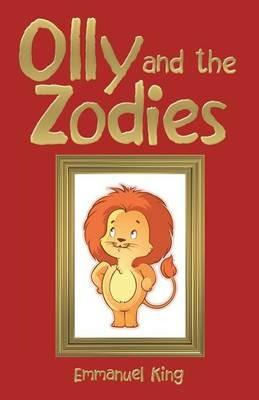 Olly and the Zodies - Emmanuel King - cover