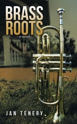 Brass Roots - Jan Tenery - cover