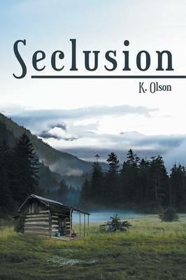 Seclusion - K Olson - cover