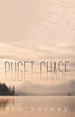 Puget Chase - Tim Barney - cover