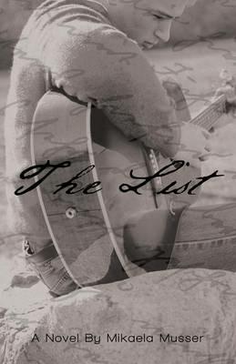 The List - Mikaela Musser - cover