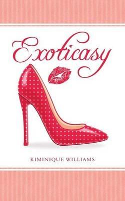 Exoticasy - Kiminique Williams - cover