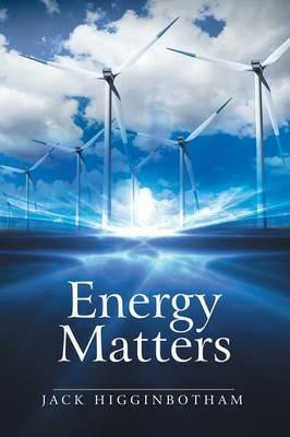 Energy Matters - Jack Higginbotham - cover