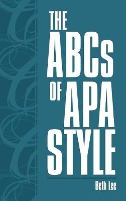 The ABCs of APA Style - Beth Lee - cover