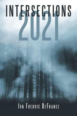 Intersections 2021 - Jon Fredric Defrance - cover