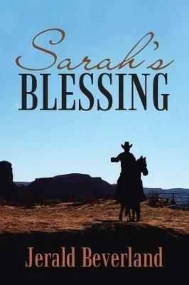 Sarah's Blessing - Jerald Beverland - cover
