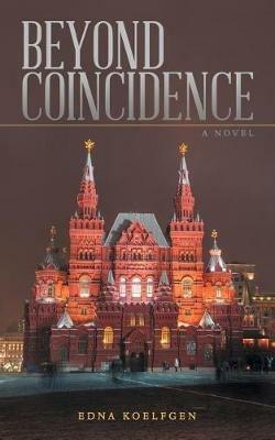 Beyond Coincidence - Edna Koelfgen - cover