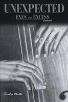 Unexpected: Exes and Excess, Continued - Kendra Martin - cover
