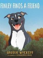 Finley Finds a Friend - Lauren Wyckoff - cover