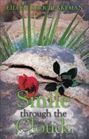 Smile through the Clouds - Eileen Kerr Blakeman - cover