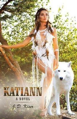 Katiann - J D Kiser - cover