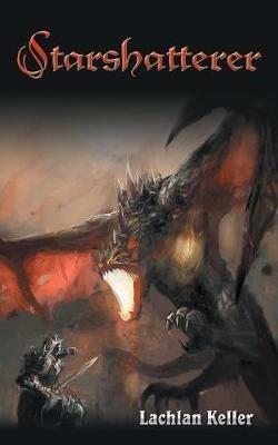 Starshatterer - Lachlan Keller - cover