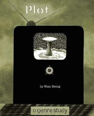 Plot: A Genre Study - Wain Ewing - cover