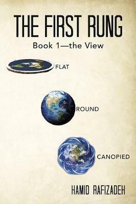 The First Rung: Book 1-The View - Hamid Rafizadeh - cover