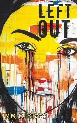 Left Out - M M Murray - cover