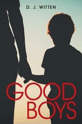 Good Boys - D J Witten - cover