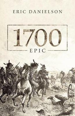 1700: Epic - Eric Danielson - cover