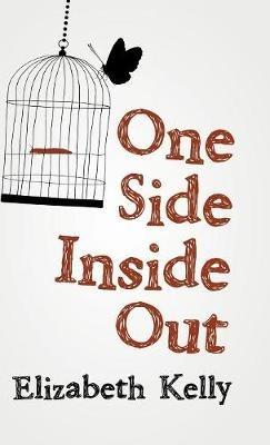One Side Inside Out - Elizabeth Kelly - cover