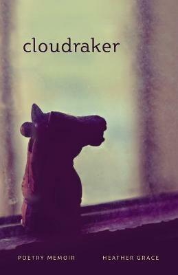 Cloudraker - Heather Grace - cover